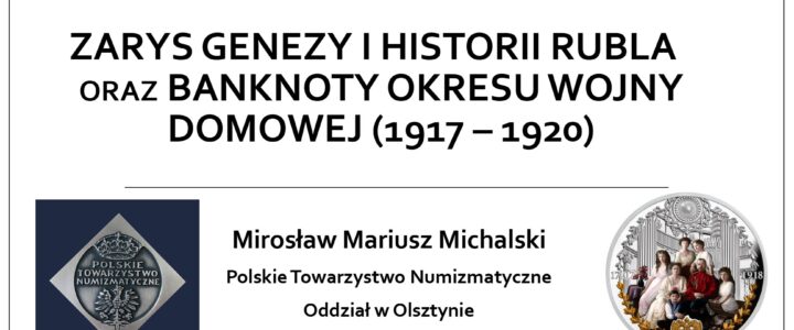 [2023-05-04] – Zarys genezy rubla – prezentacja Mirosława Mariusza Michalskiego